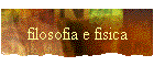 filosofia e fisica